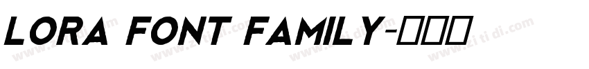 lora font family字体转换